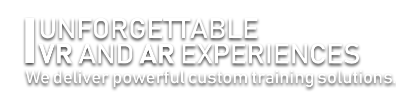 Unforgettable VR and AR Experiences